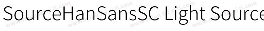 SourceHanSansSC Light SourceHanSan字体转换